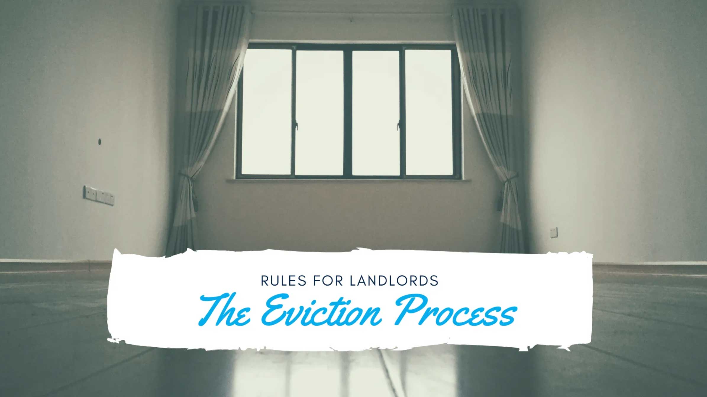 The Eviction Process in California: Rules for Landlords with Del Mar Properties